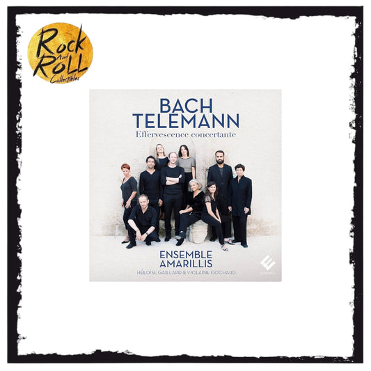 Johann Sebastian Bach : Bach/Telemann: Effervescence Concertante CD Album