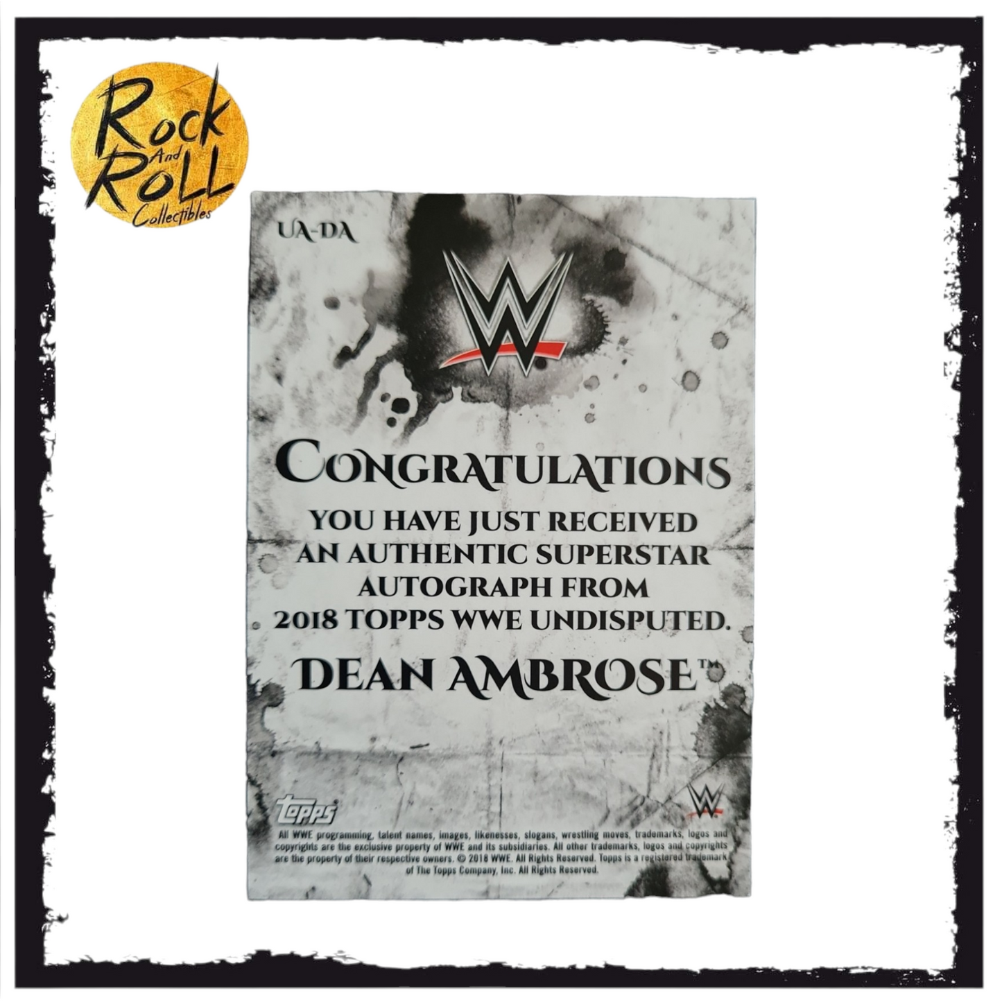 WWE 2018 Topps Undisputed Dean Ambrose (On Card) Autograph Card UA-DA #131/199