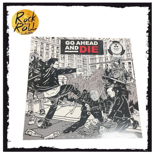 Go Ahead And Die - Go Ahead And Die Black Vinyl Edition