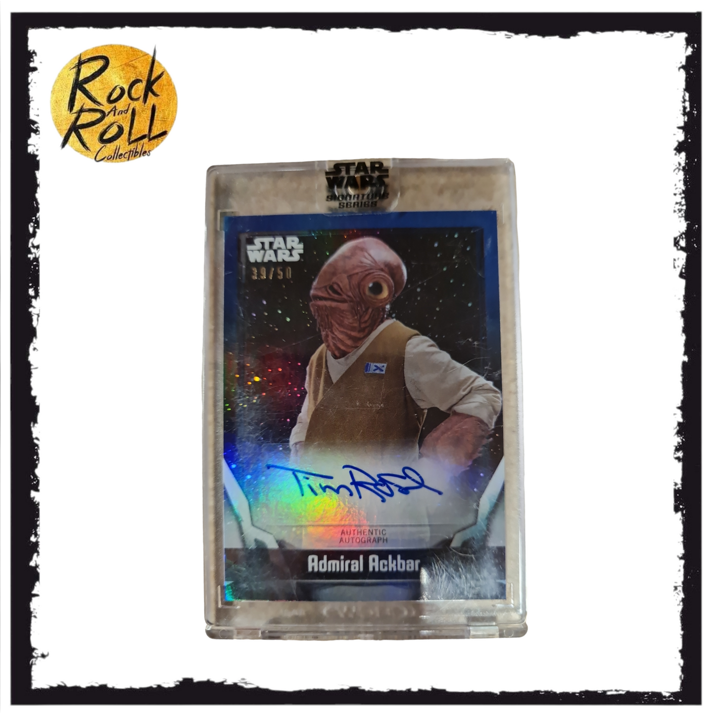 Star Wars Signature Series 2021 Trading Card - #A-TR2 Autographed Admiral Ackbar Card by Tim Rose 39/50