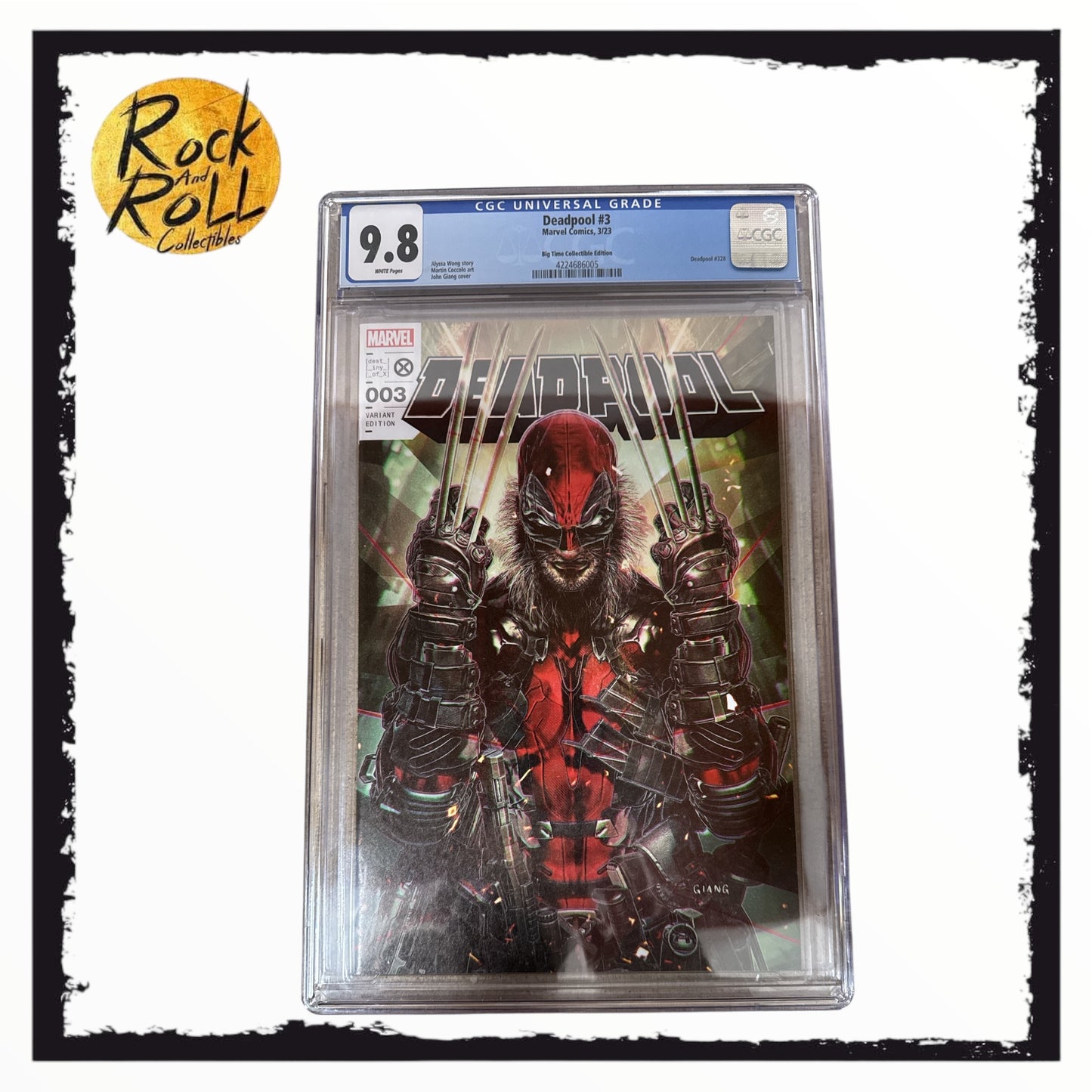 Marvel Comics 3/23 Deadpool #3 Big Time Collectibles Edition CGC 9.8