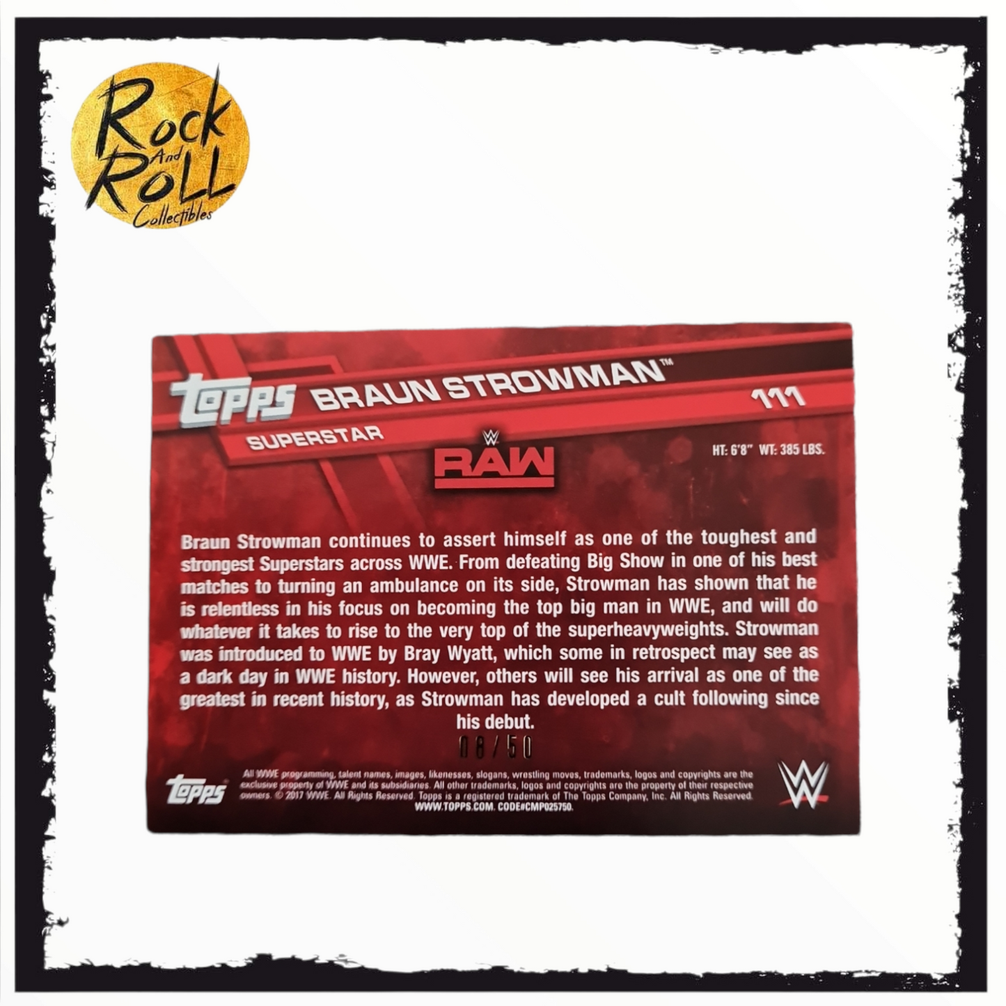 WWE Topps Braun Strowman RAW Superstar Authentic Autograph 08/50