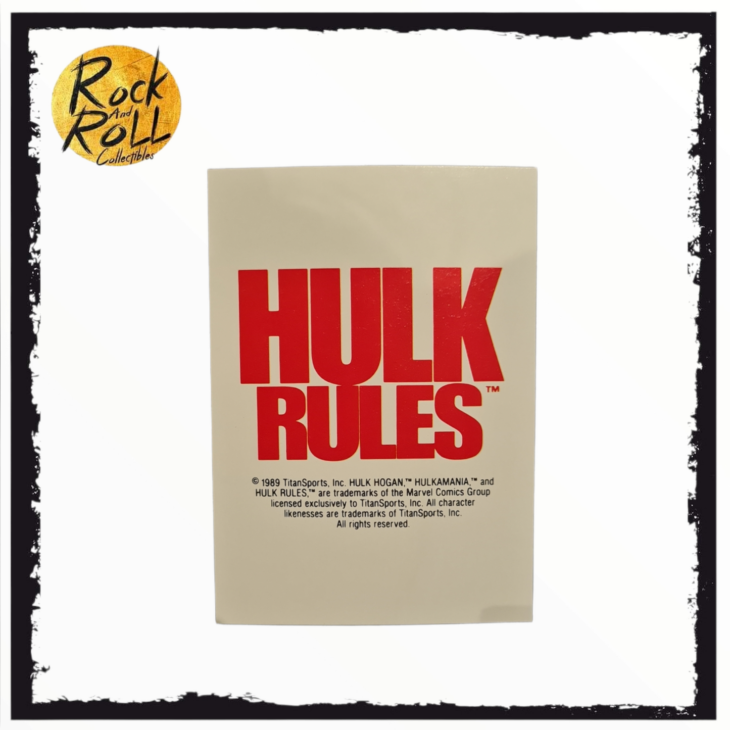 1990 Classic WWF Hulk Hogan Hulk Rules Logo Card #145