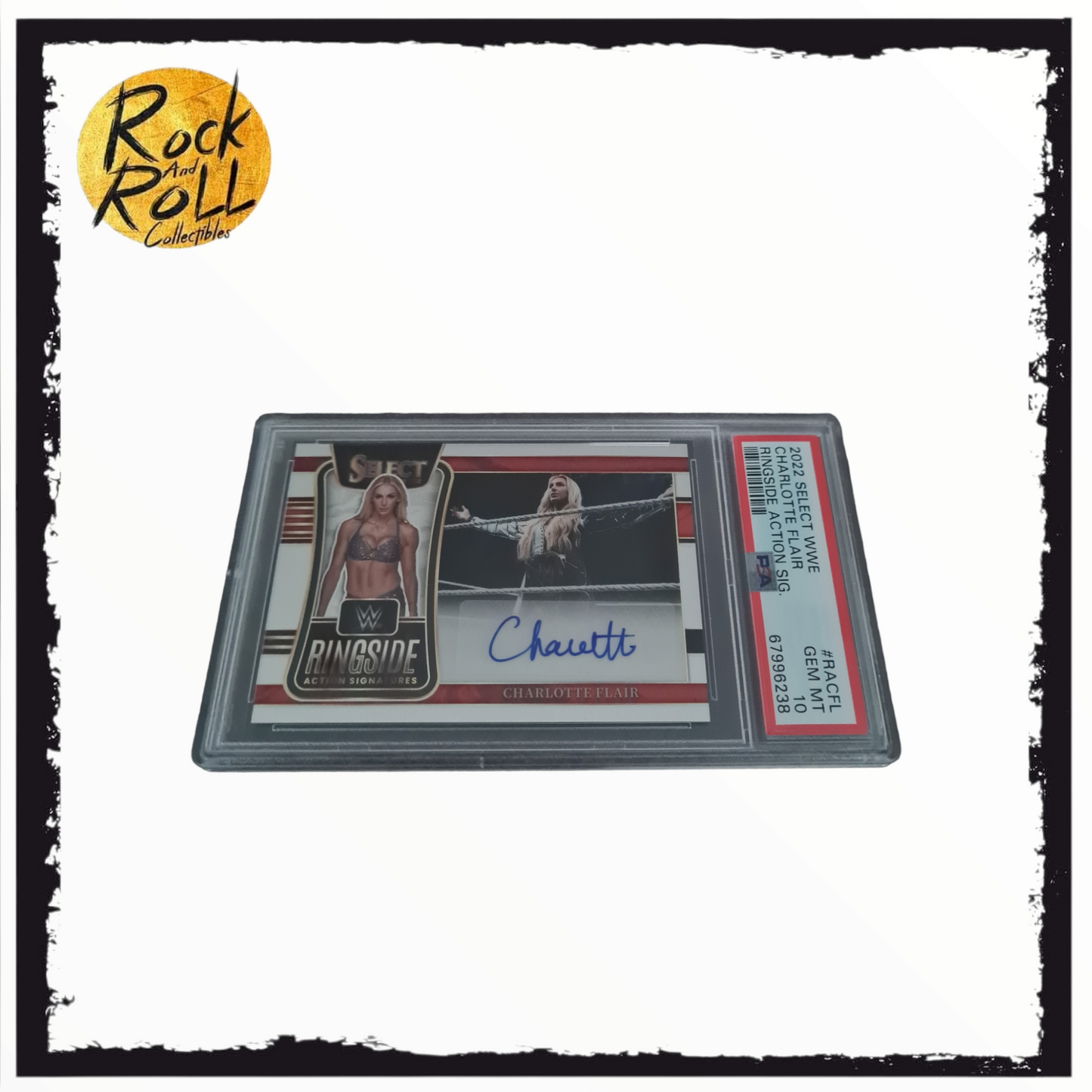 2022 SELECT WWE #RA-CFL CHARLOTTE FLAIR RINGSIDE ACTION SIGNATURES AUTO - PSA GRADED 10