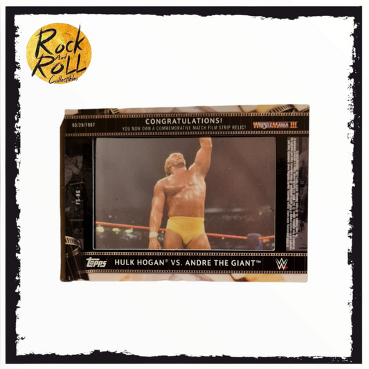 WWE Topps - Hulk Hogan Commemorative Film Strip Card 90/99 - Hulk Hogan vs. Andre The Giant