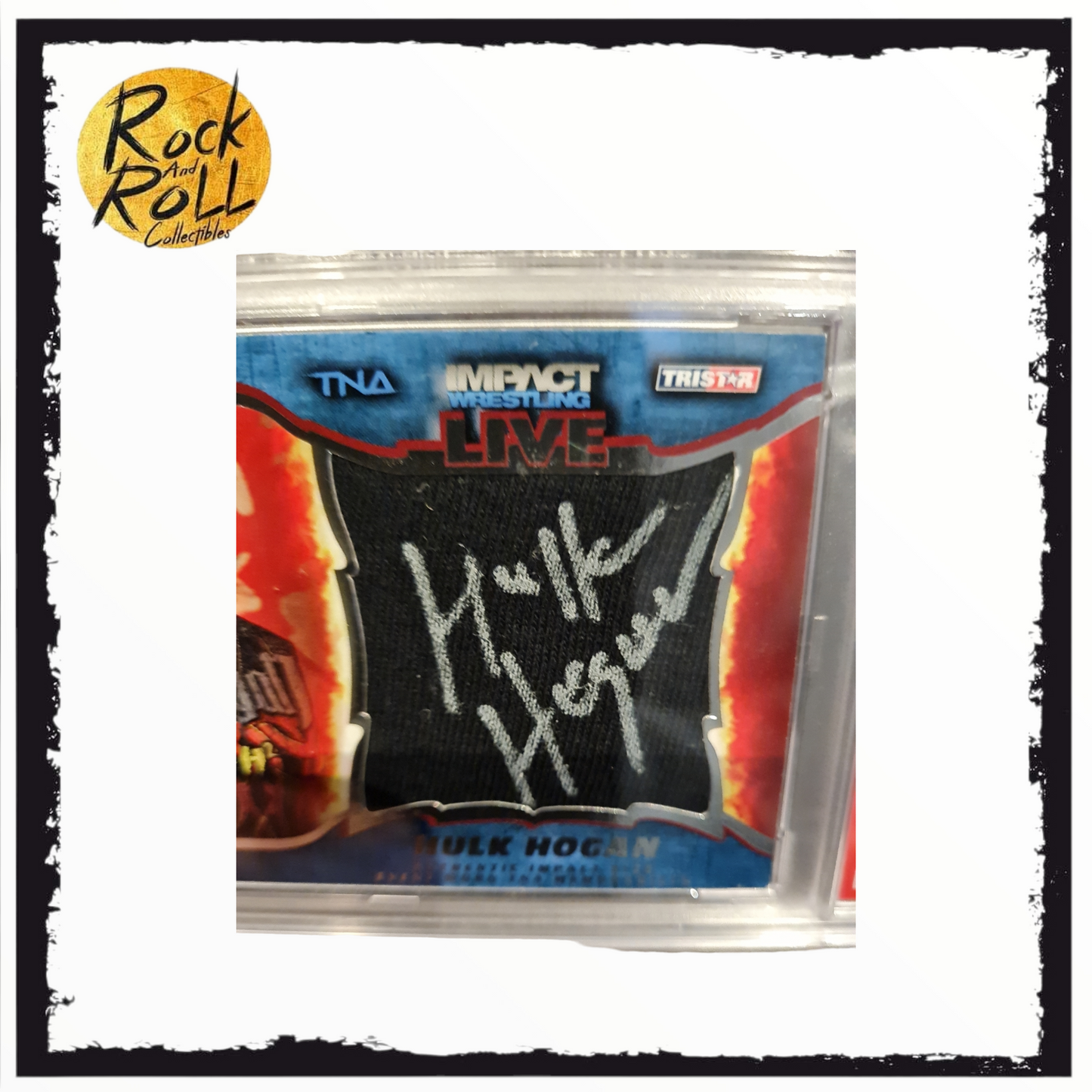 2013 Tristar TNA Impact Wrestling Live - Hulk Hogan Auto Relic Card 032/199 #M6 - PSA Authentic